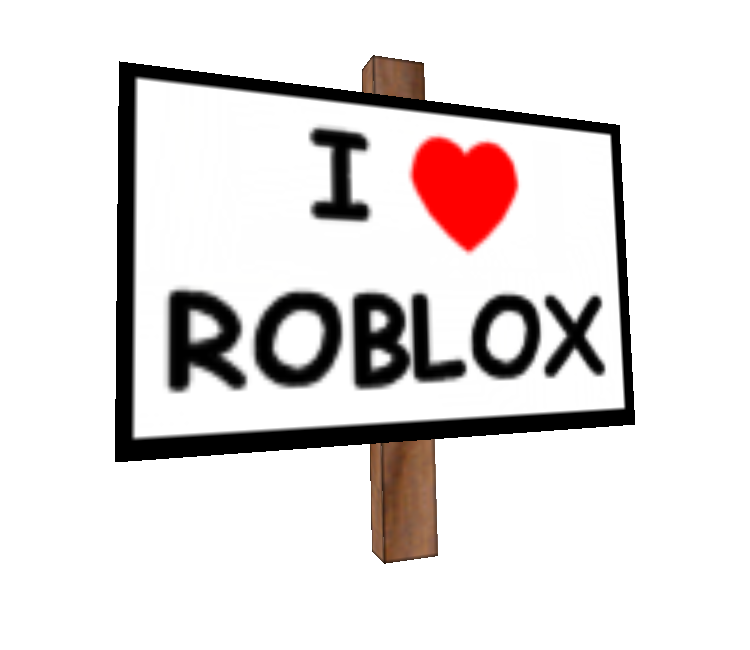 Pc Computer Roblox I Heart Roblox Sign The Models Resource