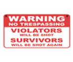 No Trespassing Sign