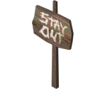 Stay Out Sign